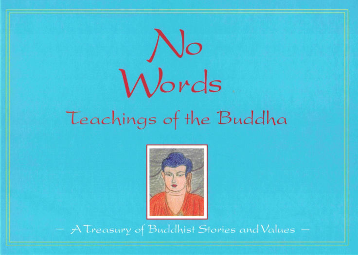 No Words Teachings Of The Buddha